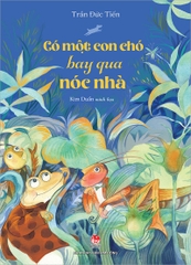 Có một con chó bay qua nóc nhà