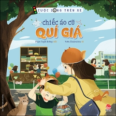 Cuộc sống trên xe - Chiếc áo cũ quí giá