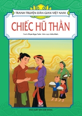 Tranh truyện dân gian Việt Nam - Chiếc hũ thần