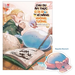 (Tập lẻ) Chu du ẩm thực tại Dị giới với kĩ năng không tưởng - Sui phiêu lưu ký