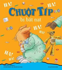 Chuột Típ bị bắt nạt