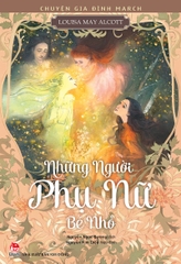 Chuyện gia đình March - Những người phụ nữ bé nhỏ