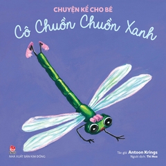 Chuyện kể cho bé - Cô Chuồn Chuồn Xanh
