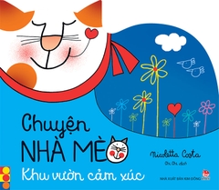Chuyện nhà mèo - Khu vườn cảm xúc