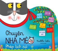 Chuyện nhà mèo - Phép lịch sự