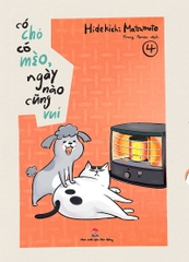 (Tập lẻ) Có chó có mèo, ngày nào cũng vui