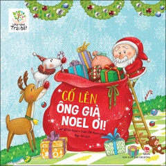 Lắng nghe Trái Đất - Cố lên ông già Noel ơi!