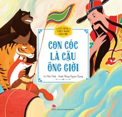 Cổ tích Việt Nam cho bé - Con cóc là cậu ông giời