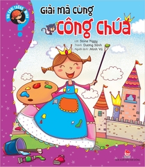 Vui chơi thông minh - Giải mã cùng công chúa