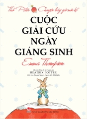 Thỏ Peter - Chuyện bây giờ mới kể - Cuộc giải cứu ngày Giáng sinh