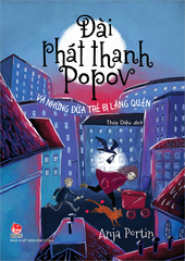 Đài phát thanh Popov và những đứa trẻ bị lãng quên