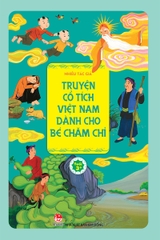 Truyện cổ tích Việt Nam dành cho bé chăm chỉ