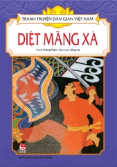 Tranh truyện dân gian Việt Nam - Diệt mãng xà (2021)