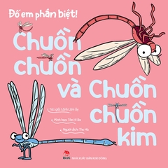 Đố em phân biệt ! - Chuồn chuồn và Chuồn chuồn kim
