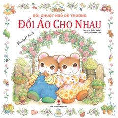 Đôi chuột nhỏ dễ thương - Đổi áo cho nhau