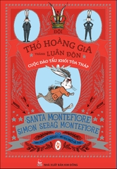 Đội Thỏ Hoàng gia thành Luân Đôn - Cuộc đào tẩu khỏi tòa tháp