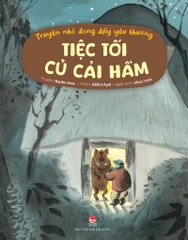 Truyện nhỏ đong đầy yêu thương - Tiệc tối củ cải hầm