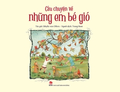 Combo Câu chuyện về những em bé (3 cuốn)