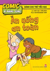 Combo Comic kĩ năng sống - Dành cho trẻ tiểu học (6 cuốn)