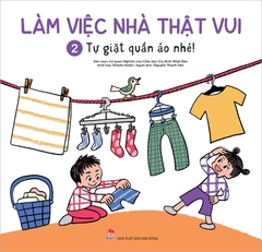 Combo Làm việc nhà thật vui (2 cuốn)