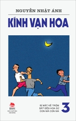 Combo - Kính vạn hoa (Phiên bản mới) (18 cuốn)