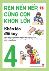 Combo Rèn nền nếp, cùng con khôn lớn (6 cuốn)