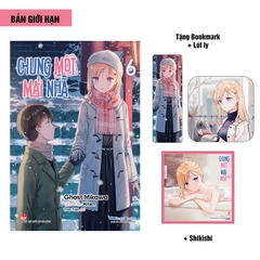 Chung một mái nhà - Tập 6 (Bản giới hạn) (Tặng Poster kèm bảo vệ)