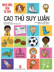 Hack não, rèn tư duy - Cao thủ suy luận