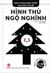 Kích thích phát triển thị giác cho bé - Hình thù ngộ nghĩnh