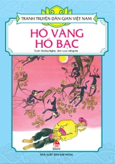 Tranh truyện dân gian Việt Nam - Hố vàng hố bạc (2020)