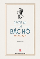 Hồi kí về Bác Hồ - Mãi nhớ ơn Người (2025)