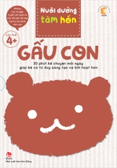 Nuôi dưỡng tâm hồn - Gấu con (trọn bộ 6 quyển) (2017)