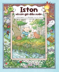 Iston và cơn gió đầu xuân