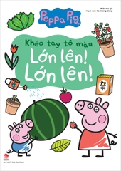 Khéo tay tô màu - Lớn lên ! Lớn lên !