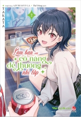 (Tập lẻ) Làm bạn với cô nàng dễ thương nhì lớp