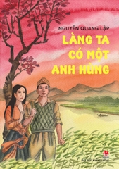 Làng ta có một anh hùng