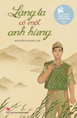 Làng ta có một anh hùng