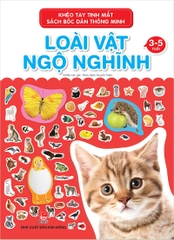 Khéo tay tinh mắt - Sách bóc dán thông minh - Loài vật ngộ nghĩnh