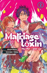 (Tập lẻ) Marriagetoxin - Mai mối cho độc sư