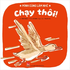 Mình cùng làm nhé - Chạy thôi!