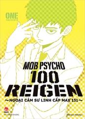 Mob Psycho 100 - Reigen - Ngoại cảm sư linh cấp Max 131