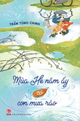 Mùa Hè năm ấy có cơn mưa rào