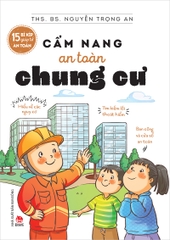 15 Bí kíp giúp tớ an toàn - Cẩm nang an toàn chung cư