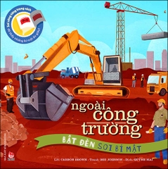 Bật đèn soi bí mật - Ngoài công trường