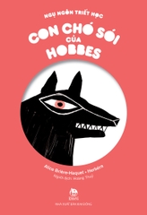 Ngụ ngôn triết học - Con chó sói của Hobbes