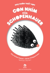 Ngụ ngôn triết học - Con nhím của Schopenhauer