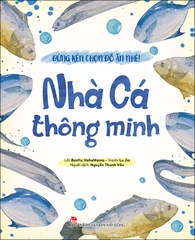 Đừng kén chọn đồ ăn nhé! - Nhà cá thông minh