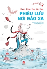 Nhím Charlie tài ba - Phiêu lưu nơi đảo xa
