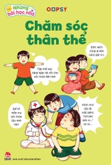 Những bài học nhỏ - Chăm sóc thân thể