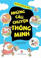 Bé kể chuyện mẹ nghe - Những câu chuyện thông minh